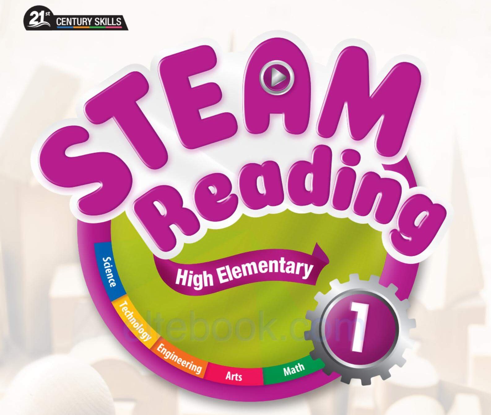 《STEAM Reading High Elementary》21st Century Skills STEAM Reading High Elementary 第1，2，3级别-状元学习站百万海量精品学习素材