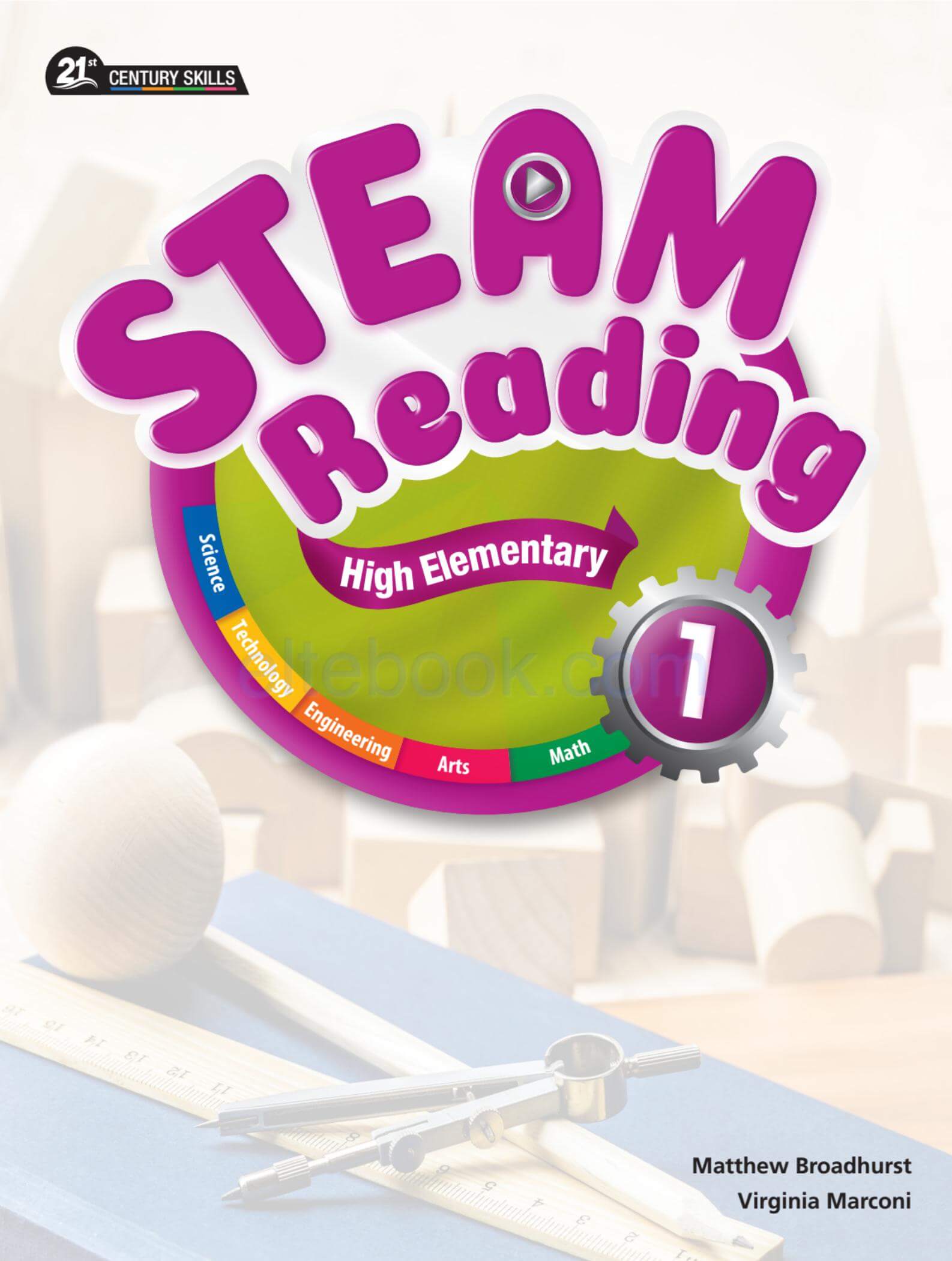 《STEAM Reading High Elementary》21st Century Skills STEAM Reading High Elementary 第1，2，3级别-状元学习站百万海量精品学习素材